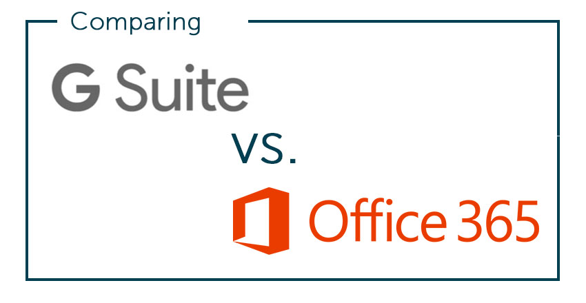 So sánh G Suite và Office 365
